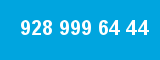 928 999 64 44